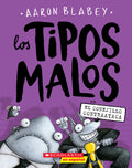 Cover Image for Los Tipos Malos En El Conejillo Contraataca (the Bad Guys in the Furball Strikes Back): Volume 3 -- Aaron Blabey, Paperback