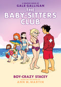 Cover Image for Boy-Crazy Stacey: A Graphic Novel (the Baby-Sitters Club #7): Volume 7 -- Gale Galligan, Hardcover