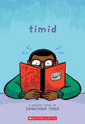 Cover Image for Timid: A Graphic Novel -- Jonathan Todd, Paperback