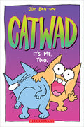 Cover Image for It's Me, Two. a Graphic Novel (Catwad #2): Volume 2 -- Jim Benton, Paperback