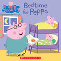 Cover Image for Bedtime for Peppa -- Scholastic, Paperback