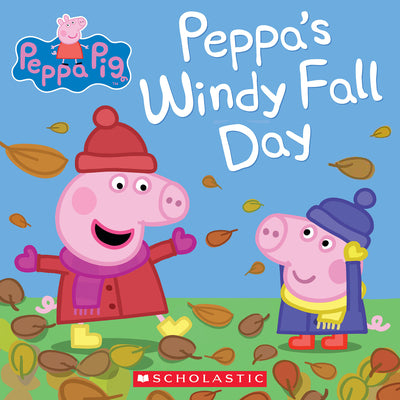 Cover Image for Peppa's Windy Fall Day -- Scholastic, Paperback
