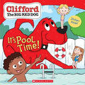 Cover Image for It's Pool Time! (Clifford the Big Red Dog Storybook) -- Norman Bridwell, Paperback