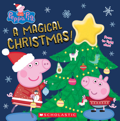 Cover Image for A Magical Christmas! (Peppa Pig) -- Cala Spinner, Board Books