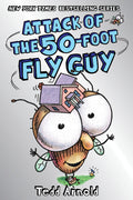 Cover Image for Attack of the 50-Foot Fly Guy! (Fly Guy #19) -- Tedd Arnold, Hardcover