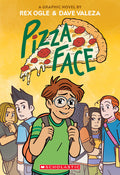 Cover Image for Pizza Face: A Graphic Novel -- Rex Ogle, Paperback