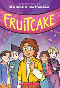 Cover Image for Fruitcake: A Graphic Novel -- Rex Ogle, Paperback