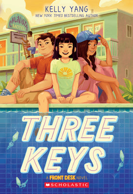 Cover Image for Three Keys (Front Desk #2): Volume 2 -- Kelly Yang, Paperback