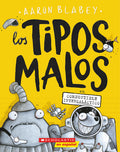Cover Image for Los Tipos Malos En Combustible Intergaláctico (the Bad Guys in Intergalactic Gas): Volume 5 -- Aaron Blabey, Paperback