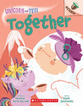 Cover Image for Together: An Acorn Book (Unicorn and Yeti #6): Volume 6 -- Heather Ayris Burnell, Paperback