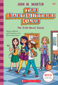 Cover Image for The Truth about Stacey (the Baby-Sitters Club #3): Volume 3 -- Ann M. Martin, Paperback