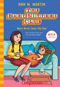 Cover Image for Mary Anne Saves the Day (the Baby-Sitters Club #4): Volume 4 -- Ann M. Martin, Paperback