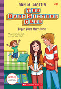 Cover Image for Logan Likes Mary Anne! (the Baby-Sitters Club #10): Volume 10 -- Ann M. Martin, Paperback