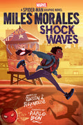 Cover Image for Miles Morales: Shock Waves (Original Spider-Man Graphic Novel) -- Justin A. Reynolds, Hardcover