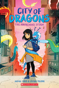 Cover Image for The Awakening Storm: A Graphic Novel (City of Dragons #1) -- Jaimal Yogis, Paperback