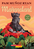 Cover Image for Mañanaland (Spanish Edition) -- Pam Muñoz Ryan, Paperback