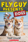 Cover Image for Fly Guy Presents: Dogs -- Tedd Arnold, Paperback