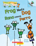 Cover Image for Frog Meets Dog / Rana Conoce Perro (Scholastic Bilingual): Un Libro de la Serie Acorn: Volume 1 -- Janee Trasler, Paperback