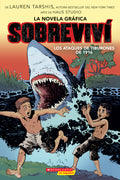 Cover Image for Sobreviví Los Ataques de Tiburones de 1916 (Graphix) (I Survived the Shark Attacks of 1916) -- Lauren Tarshis, Paperback