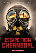 Cover Image for Escape from Chernobyl (Escape from #1): Volume 1 -- Andy Marino, Paperback