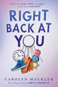 Cover Image for Right Back at You -- Carolyn Mackler, Hardcover