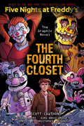 Cover Image for The Fourth Closet: Five Nights at Freddy's (Five Nights at Freddy's Graphic Novel #3): Volume 3 -- Scott Cawthon, Paperback