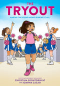 Cover Image for The Tryout: A Graphic Novel -- Christina Soontornvat, Hardcover
