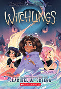 Cover Image for Witchlings -- Claribel A. Ortega, Paperback