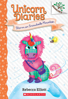 Cover Image for Storm on Snowbelle Mountain: A Branches Book (Unicorn Diaries #6): Volume 6 -- Rebecca Elliott, Paperback
