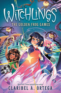 Cover Image for The Golden Frog Games (Witchlings 2): Volume 2 -- Claribel A. Ortega, Hardcover
