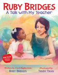 Cover Image for Ruby Bridges: A Talk with My Teacher -- Ruby Bridges, Hardcover