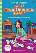 Cover Image for Mary Anne's Bad Luck Mystery (the Baby-Sitters Club #17): Volume 17 -- Ann M. Martin, Paperback