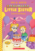 Cover Image for Karen's Birthday (Baby-Sitters Little Sister #7): Volume 7 -- Ann M. Martin, Paperback