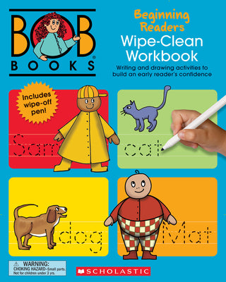 Cover Image for Bob Books - Wipe-Clean Workbook: Beginning Readers Phonics, Ages 4 and Up, Kindergarten (Stage 1: Starting to Read) -- Lynn Maslen Kertell, Paperback