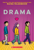 Cover Image for Drama: A Graphic Novel -- Raina Telgemeier, Paperback