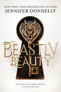Cover Image for Beastly Beauty -- Jennifer Donnelly, Hardcover