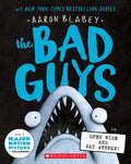 Cover Image for The Bad Guys in Open Wide and Say Arrrgh! (the Bad Guys #15): Volume 15 -- Aaron Blabey, Paperback