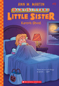 Cover Image for Karen's Ghost (Baby-Sitters Little Sister #12): Volume 12 -- Ann M. Martin, Paperback