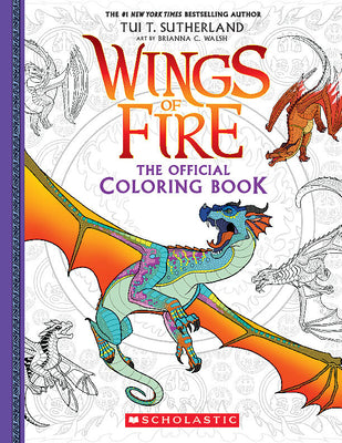 Cover Image for Official Wings of Fire Coloring Book -- Brianna C. Walsh, Paperback
