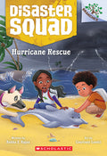 Cover Image for Hurricane Rescue: A Branches Book (Disaster Squad #2): Volume 2 -- Rekha S. Rajan, Paperback