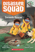 Cover Image for Tornado Rescue: A Branches Book (Disaster Squad #4): Volume 4 -- Rekha S. Rajan, Paperback