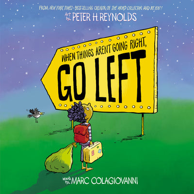 Cover Image for When Things Aren't Going Right, Go Left -- Marc Colagiovanni, Hardcover