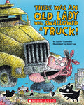 Cover Image for There Was an Old Lady Who Swallowed a Truck -- Lucille Colandro, Paperback