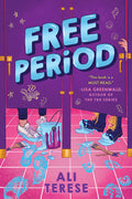 Cover Image for Free Period -- Ali Terese, Hardcover