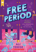 Cover Image for Free Period (Scholastic Gold) -- Ali Terese, Paperback