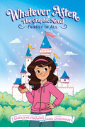Cover Image for Fairest of All (Whatever After Graphic Novel #1) -- Sarah Mlynowski, Hardcover