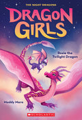 Cover Image for Rosie the Twilight Dragon (Dragon Girls #7): Volume 7 -- Maddy Mara, Paperback