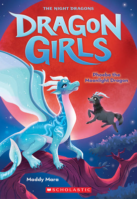 Cover Image for Phoebe the Moonlight Dragon (Dragon Girls #8): Volume 8 -- Maddy Mara, Paperback