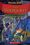 Cover Image for The Golden Key (Geronimo Stilton and the Kingdom of Fantasy #15): Volume 15 -- Geronimo Stilton, Hardcover