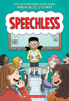 Cover Image for Speechless: A Graphic Novel -- Aron Nels Steinke, Paperback